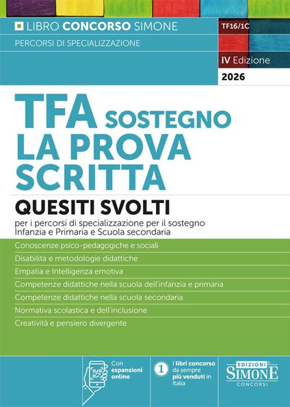 TFA sostegno La prova scritta. Quesiti svolti per i percorsi di specializzazione per il sostegno Infanzia e Primaria e Scuole Secondarie. Con espansioni online - copertina