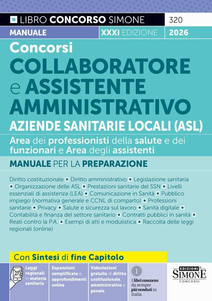 Concorso Collaboratore e Assistente Amministrativo Aziende Sanitarie Locali. Manuale per la preparazione. Con approfondimenti. Con espansioni semplificate. Con online la raccolta delle leggi regionali in materia sanitaria - copertina