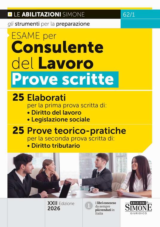 Esame per consulente del lavoro. Prove scritte - copertina