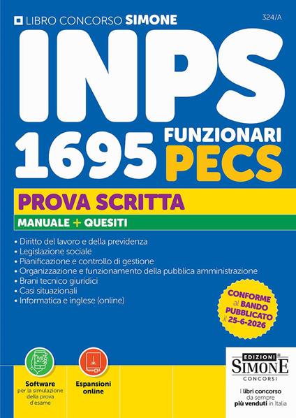 Concorso INPS 1695 funzionari PECS. Prova scritta. Manuale + Quesiti. Con Espansioni online. Con Software per la simulazione della prova d'esame - copertina