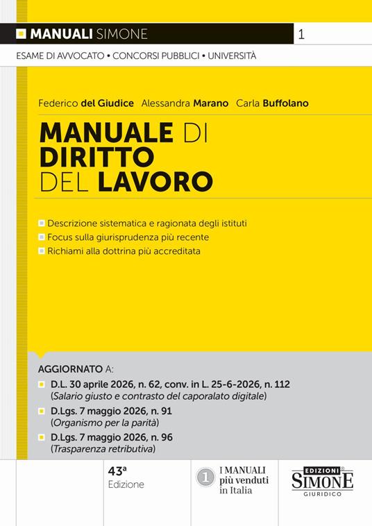 Manuale di diritto del lavoro - Federico Del Giudice,Alessandra Marano,Carla Buffolano - copertina