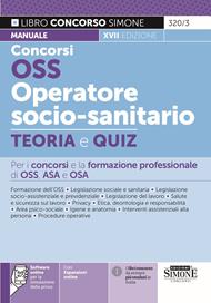 Concorsi OSS operatore socio-sanitario. Con espansioni online. Con software online per la preparazione della prova