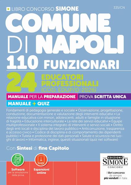 Comune di Napoli 110 Funzionari. 24 Educatori Professionali (COD. EDUP/D-2026). Manuale per la preparazione. Prova scritta unica. Manuale + quiz. Con espansioni online. Con software per la simulazione della prova - copertina