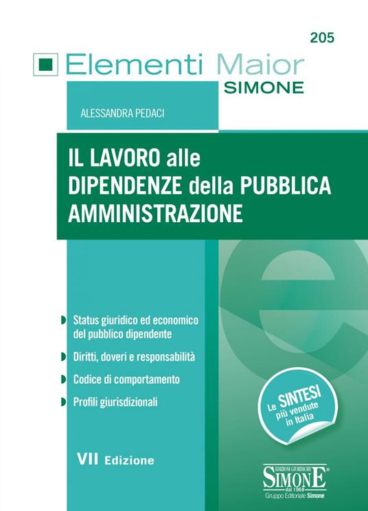 Il lavoro alle dipendenze della pubblica amministrazione - Alessandra Pedaci - ebook