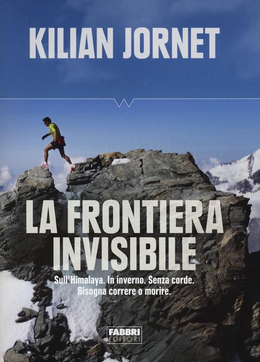 La frontiera invisibile - Kilian Jornet - 4