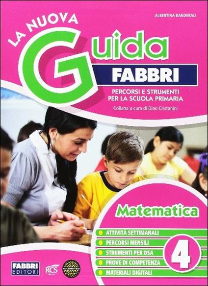 La nuova guida Fabbri. Matematica. Guida per l'insegnante della 4ª classe elementare - copertina