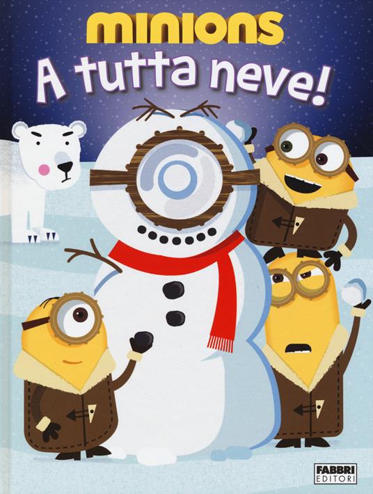 A tutta neve! Minions. Ediz. illustrata - copertina