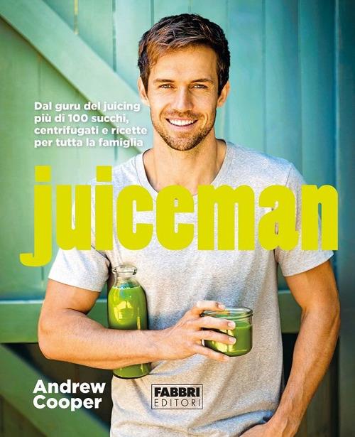 Juiceman - Andrew Cooper - copertina