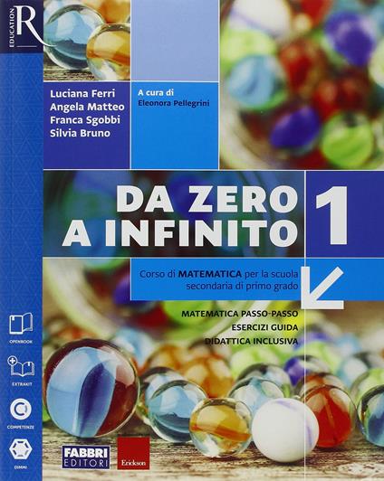  Da zero a infinito. Extrakit-Openbook-Quaderno. Con e-book. Con espansione online. Vol. 1