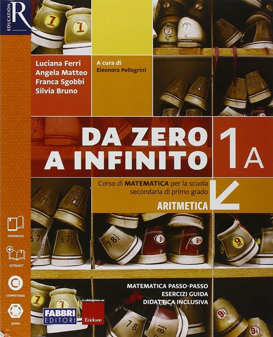  Da zero a infinito. Extrakit-Openbook-Quaderno. Con e-book. Con espansione online. Vol. 1