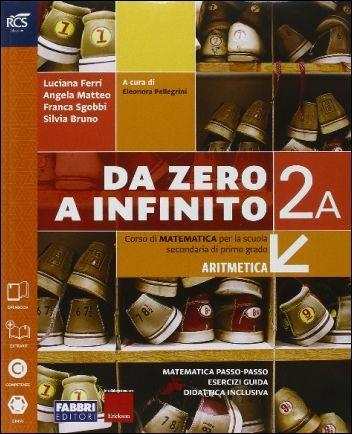  Da zero a infinito. Extrakit-Openbook-Quaderno. Con e-book. Con espansione online. Vol. 2