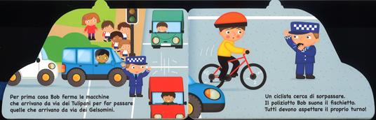 La polizia. I libri con le ruote. Ediz. a colori - 3