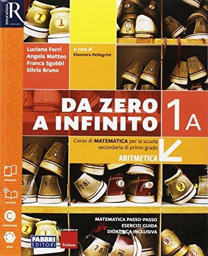  Da zero a infinito. Extrakit. Con e-book. Con 2 espansioni online. Con 2 libri: Quaderno-INVALSI. Vol. 1A-1B
