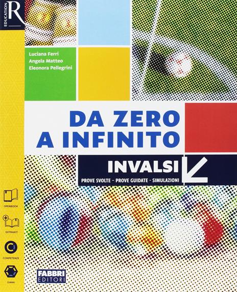  Da zero a infinito. Extrakit. Con e-book. Con 2 espansioni online. Con 2 libri: Quaderno-INVALSI. Vol. 1A-1B - 5
