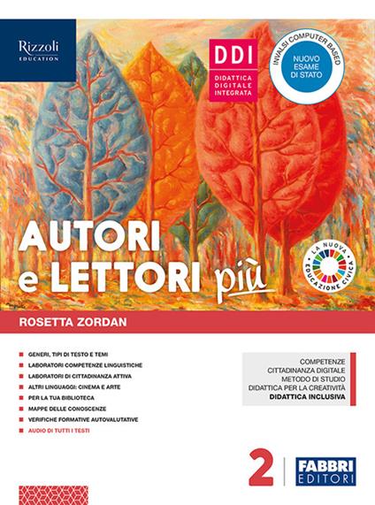  Autori e lettori più. Con Quaderno e Hub young. Con ebook. Con espansione online. Con DVD-ROM. Vol. 2