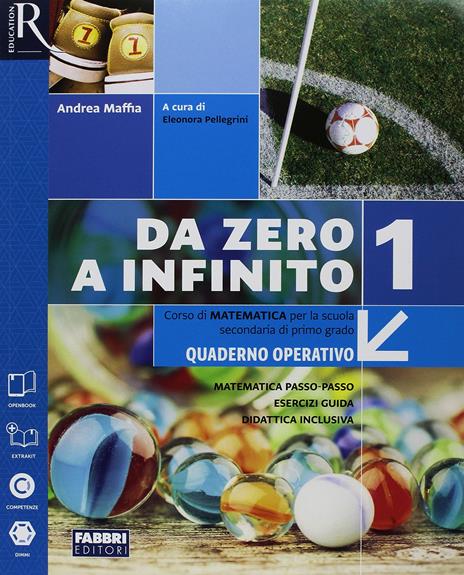  Da zero a infinito. Con Quaderno ed Eserciziario matematica. Con ebook. Con espansione online. Vol. 1/A-B - 3