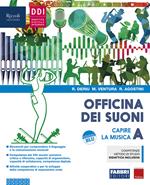 Officina dei suoni. Con #lamusicanonsiferma. Per la Scuola media. Con e-book. Con espansione online. Con DVD-ROM. Vol. A-B-C