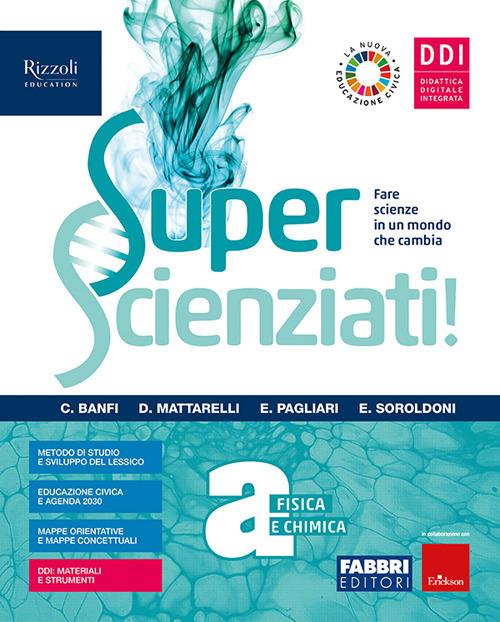  Superscienziati! Con Hub young e Hub kit. Vol. A-B-C-D. Per la Scuola media. Con e-book. Con espansione online