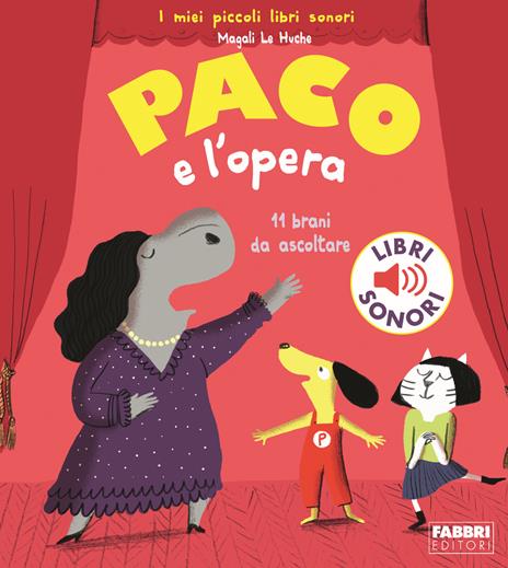 Paco e l'opera - Magali Le Huche - copertina