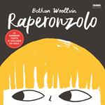 Raperonzolo. Le bambine toste si salvano da sole