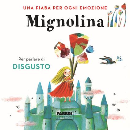 Mignolina. Una fiaba per ogni emozione. Vol. 2 - copertina