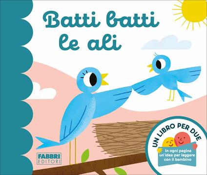 Batti batti le ali. Un libro per due. Ediz. a colori - Augusto Macchetto - copertina