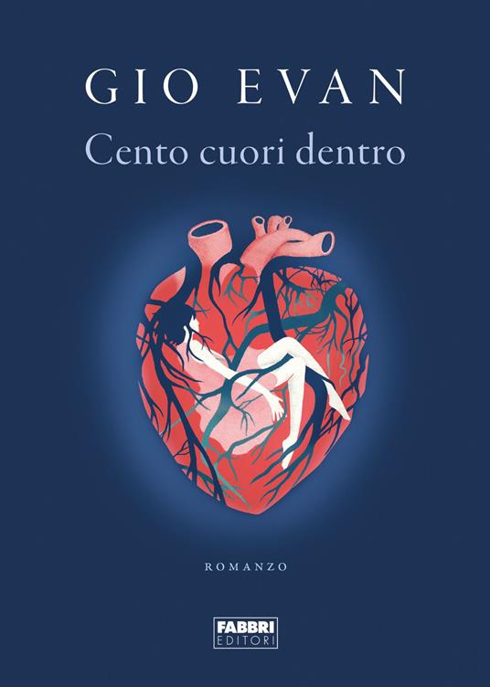 Cento cuori dentro - Gio Evan - copertina