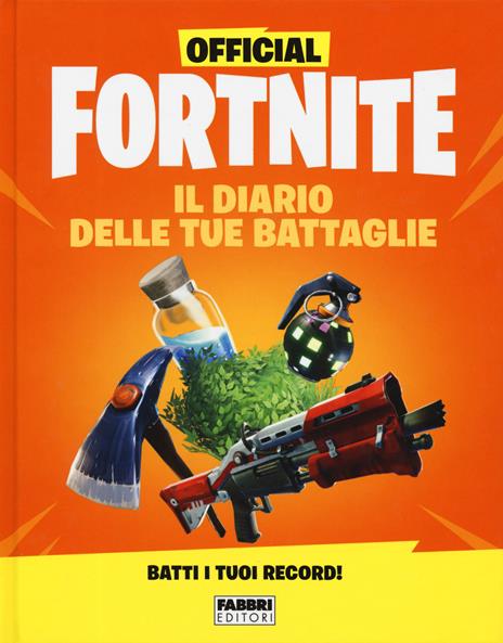 Official Fortnite. Il diario delle tue battaglie - copertina