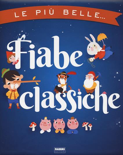 Le più belle fiabe classiche - copertina