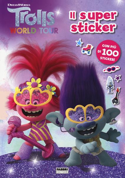 Trolls world tour. Il super sticker - copertina
