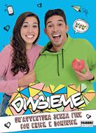 Un'avventura senza fine con Erick e Dominick - Dinsieme - Libro - Fabbri -  | IBS
