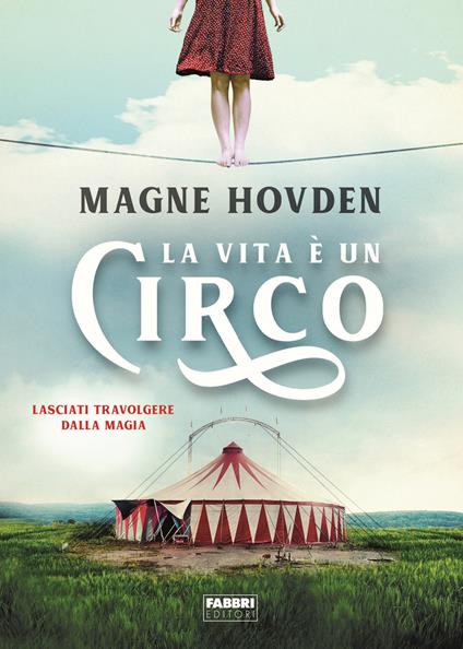 La vita è un circo - Magne Hovden - copertina
