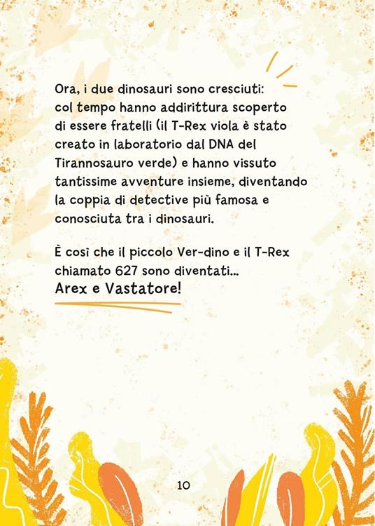 Arex & Vastatore, dinosauri detective. Terrore nella foresta dei grandi sauri - Giulio Ingrosso - 7