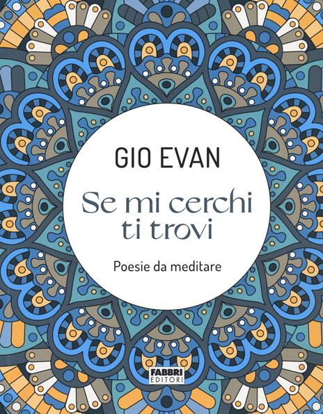 Se mi cerchi ti trovi. Libro da colorare - Gio Evan - copertina
