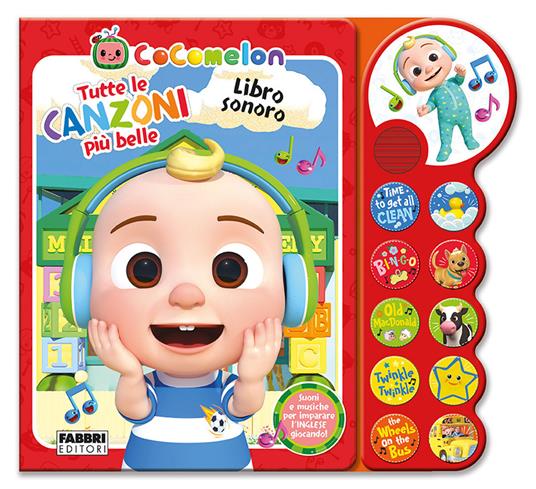 Cocomelon. Libro sonoro. Tutte le canzoni più belle. Ediz. a colori - copertina