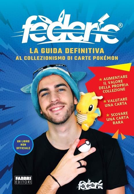 La guida definitiva al collezionismo di carte Pokémon - Federic - copertina