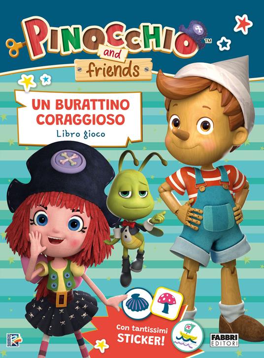 Un burattino coraggioso. Libro gioco. Pinocchio and Friends. Ediz. a colori - copertina