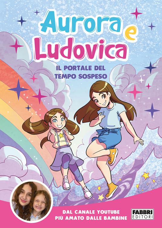 Il portale del tempo sospeso - Aurora e Ludovica - copertina