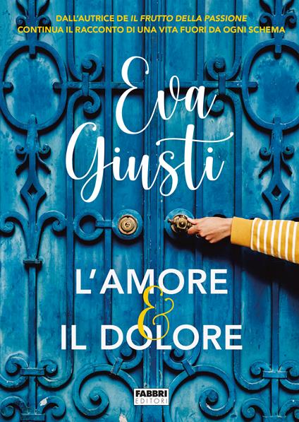 L'amore e il dolore - Eva Giusti - copertina