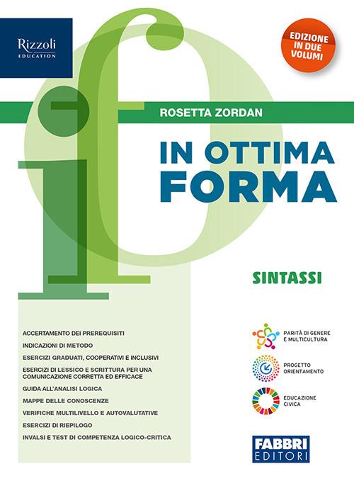  In ottima forma. Sintassi. Per la Scuola media
