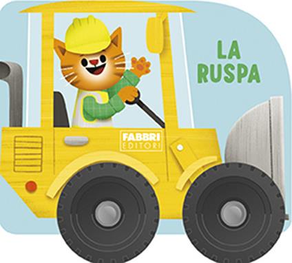 La ruspa. Libri con le ruote. Mini. Ediz. a colori - copertina