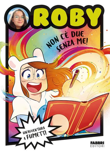 Non c'è due senza me! - Roby - copertina