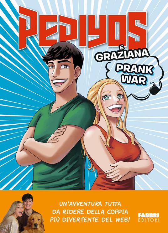 Prank war - Pepiyos,Graziana - copertina