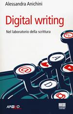 Digital writing. Nel laboratorio di scrittura