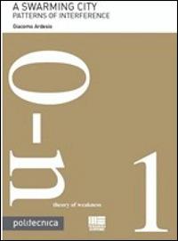 A Swarming city - Giacomo Ardesio - copertina