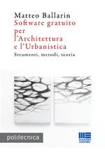Software gratuito per l'architettura e l'urbanistica