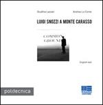 Luigi Snozzi a Monte Carasso