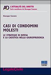 Casi di condomini molesti - Giuseppe Cassano - copertina