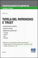 Tutela del patrimonio e trust