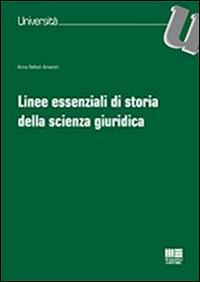 Linee essenziali di storia della scienza giuridica - Anna Bellodi Ansaloni - copertina